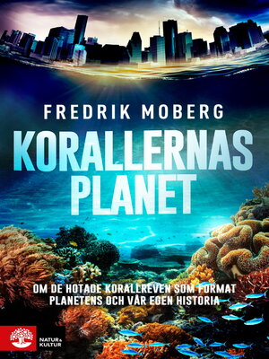 cover image of Korallernas planet